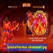 plataforma channel pg